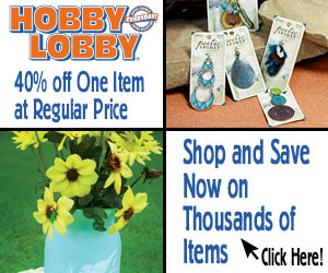 Hobby Lobby - www.hobbylobby.com