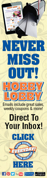 Hobby Lobby - www.hobbylobby.com