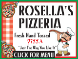 Rosella's Pizzeria -- Click for Menu